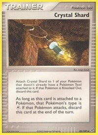 Crystal Shard (85/107) [Deoxys]