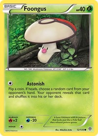 Foongus (12/135) [Plasma Storm]