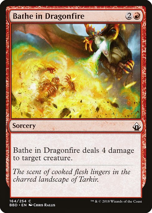 Bathe in Dragonfire (164) [Battlebond]