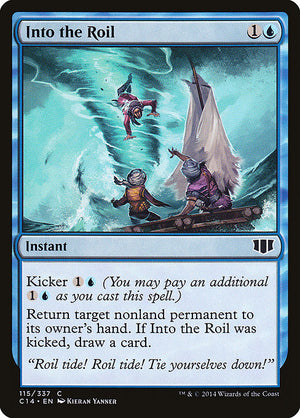 Into the Roil (115) [Commander 2014]
