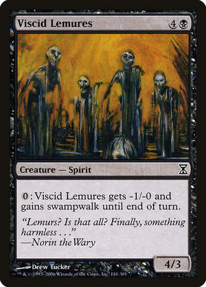 Viscid Lemures (141) [Time Spiral]