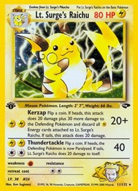 Lt. Surge's Raichu (011/132) [Gym Challenge]