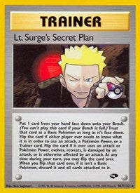 Lt. Surge's Secret Plan (107/132) [Gym Challenge (Unlimited)]