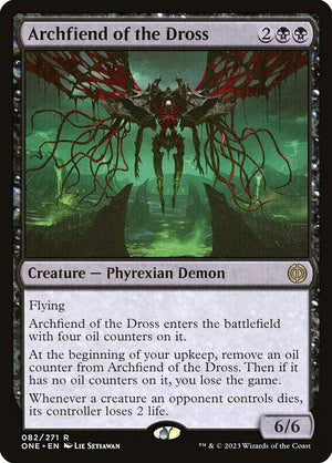 Archfiend of the Dross (82) [Phyrexia: All Will Be One]