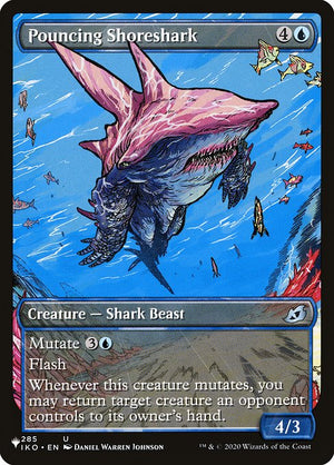 Pouncing Shoreshark (IKO-285) [The List] [Showcase]