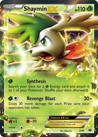 Shaymin EX (5/99) [Next Destinies]