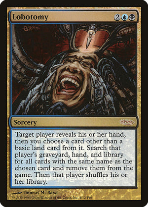 Lobotomy (4) [Friday Night Magic 2006]