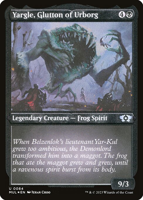 Yargle, Glutton of Urborg (84) [Multiverse Legends]