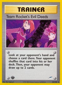Team Rocket's Evil Deeds (103/105) [Neo Destiny (Unlimited)]
