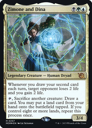 Zimone and Dina (257s) [March of the Machine Promos]