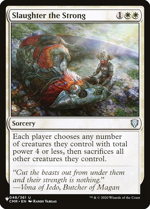 Slaughter the Strong (CMR-48) [The List]