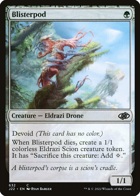 Blisterpod (632) [Jumpstart 2022]