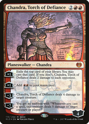 Chandra, Torch of Defiance (110) [San Diego Comic-Con 2017]