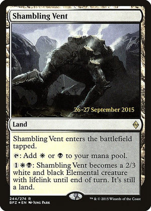 Shambling Vent (244s) [Battle for Zendikar Promos]
