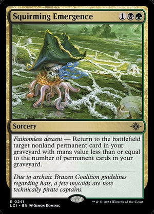 Squirming Emergence (241) [The Lost Caverns of Ixalan]