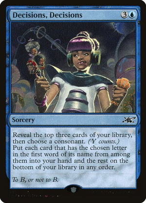 Decisions, Decisions (330) [Unfinity]