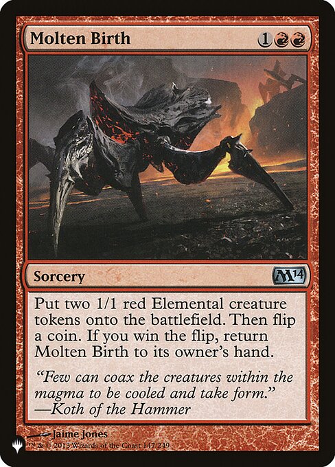 Molten Birth (M14-147) [The List]