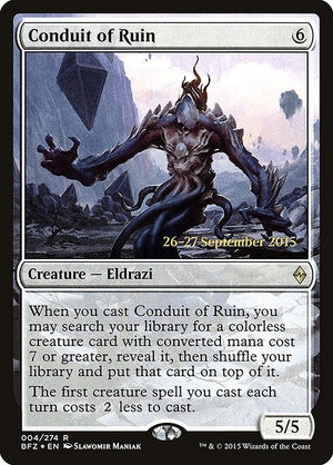 Conduit of Ruin (4s) [Battle for Zendikar Promos]