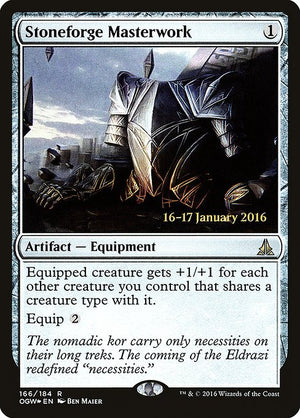 Stoneforge Masterwork (166s) [Oath of the Gatewatch Promos]