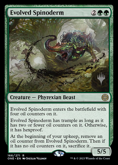 Evolved Spinoderm (166p) [Phyrexia: All Will Be One Promos]