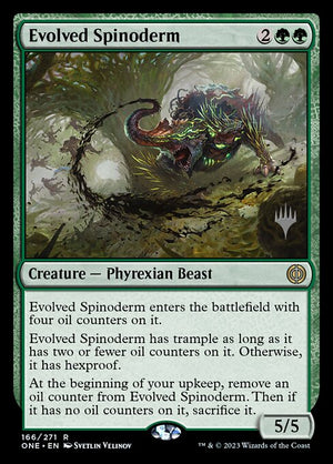 Evolved Spinoderm (166p) [Phyrexia: All Will Be One Promos]