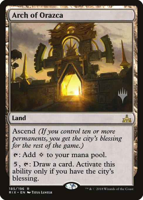 Arch of Orazca (185p) [Rivals of Ixalan Promos]