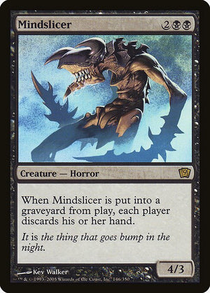Mindslicer (146★) [Ninth Edition]