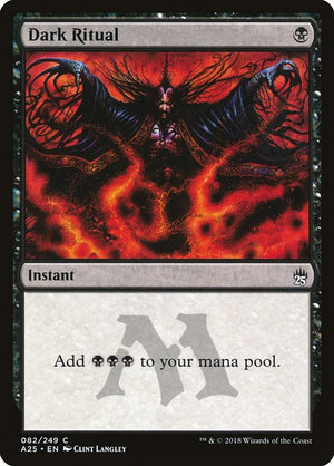 Dark Ritual (82) [Masters 25]