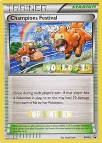 Champions Festival - BW95 (Worlds 13) [Top 16] [Black and White Promos]