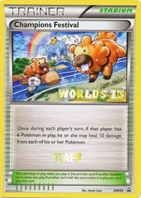 Champions Festival - BW95 (Worlds 13) [Staff] (BW95) [Black and White Promos]