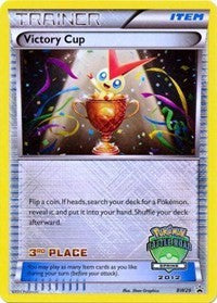 Victory Cup - BW29 (Battle Road Spring 2012) [3rd Place] (BW29) [Black and White Promos]