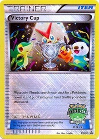Victory Cup - BW30 (Battle Road Spring 2012) [2nd Place] (BW30) [Black and White Promos]