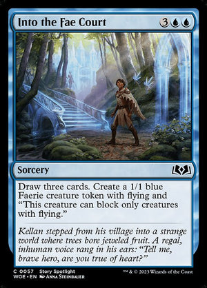 Into the Fae Court (57) [Wilds of Eldraine]