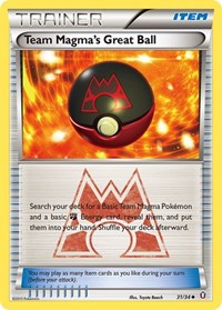 Team Magma's Great Ball (31/34) [Double Crisis]