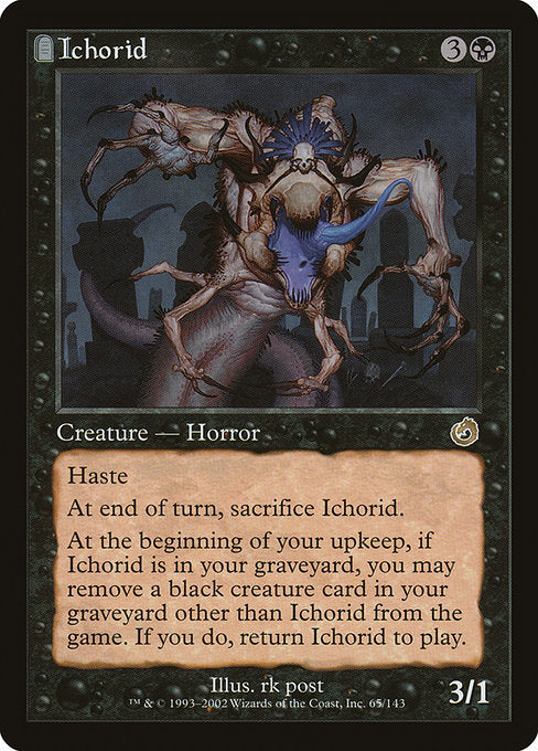 Ichorid (65) [Torment]