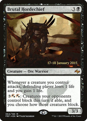 Brutal Hordechief (64s) [Fate Reforged Promos]