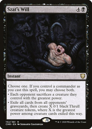 Szat's Will (152) [Commander Legends]