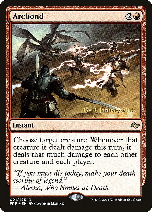 Arcbond (91s) [Fate Reforged Promos]