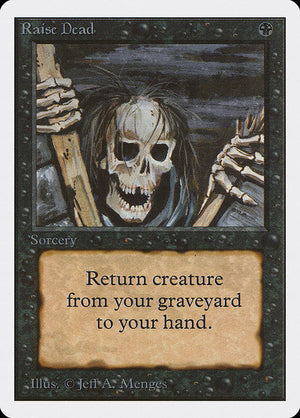 Raise Dead (123) [Unlimited Edition]
