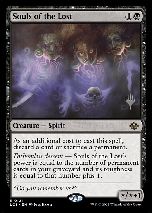 Souls of the Lost (121p) [The Lost Caverns of Ixalan Promos]