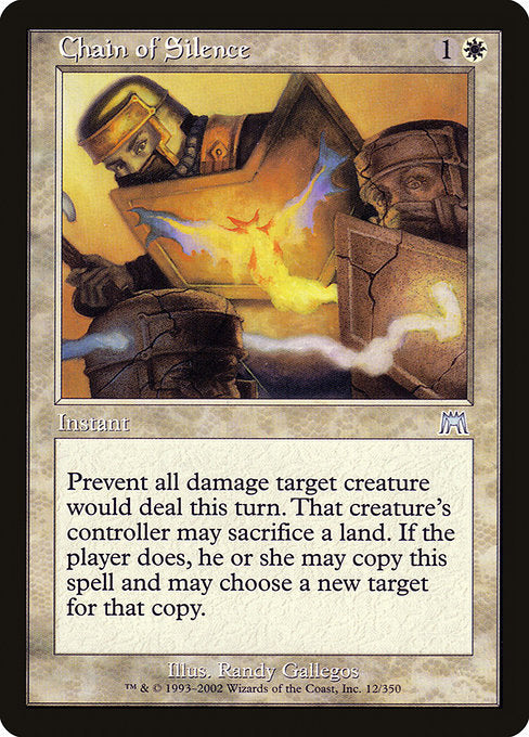 Chain of Silence (12) [Onslaught]