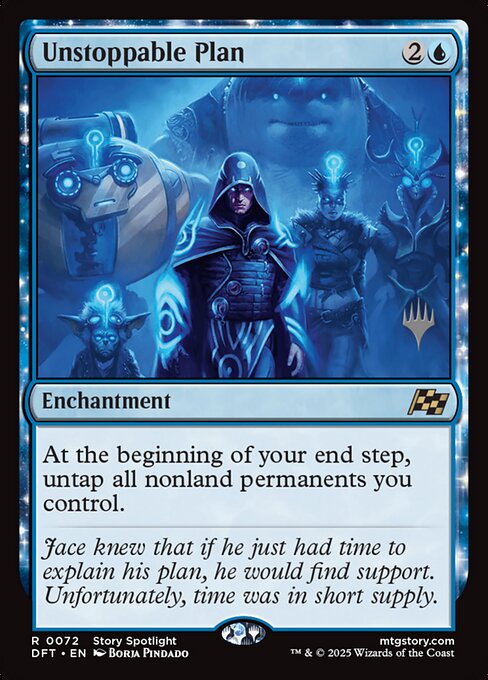 Unstoppable Plan (72p) [Aetherdrift Promos]