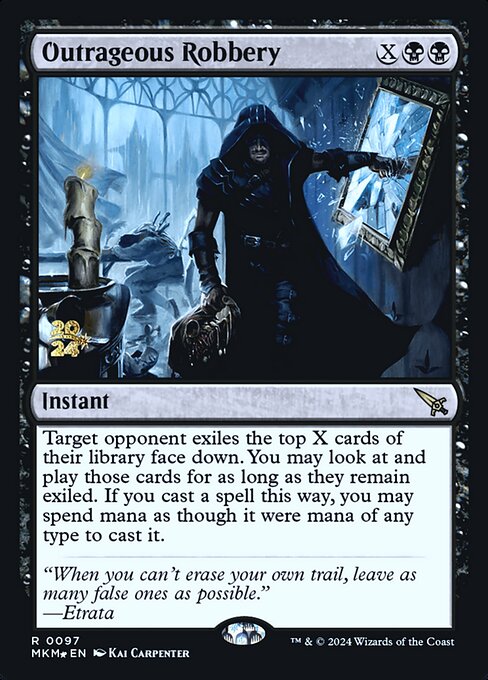 Outrageous Robbery (97s) [Murders at Karlov Manor Promos]