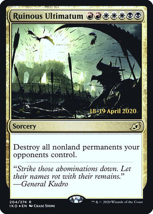 Ruinous Ultimatum (204s) [Ikoria: Lair of Behemoths Promos]