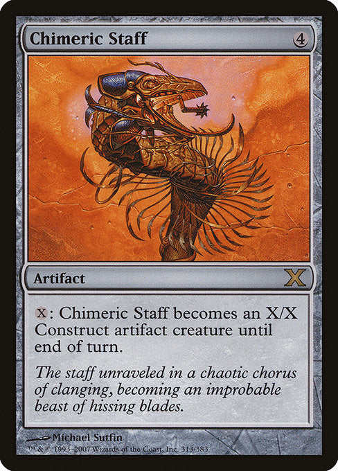 Chimeric Staff (313) [Tenth Edition]
