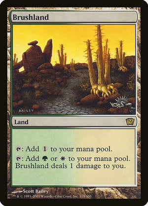 Brushland (319★) [Ninth Edition]