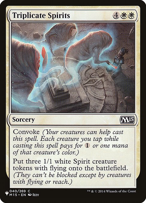 Triplicate Spirits (M15-40) [The List]