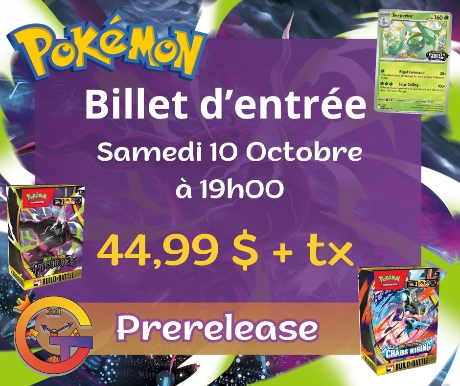 BILLET D'ENTRÉE - Prerelease Chaos Rising et Pitch Black - 19h