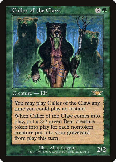 Caller of the Claw (121) [Legions]