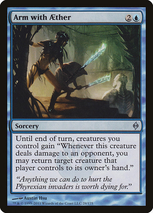 Arm with Aether (28) [New Phyrexia]